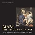 Mary: The Madonna in Art