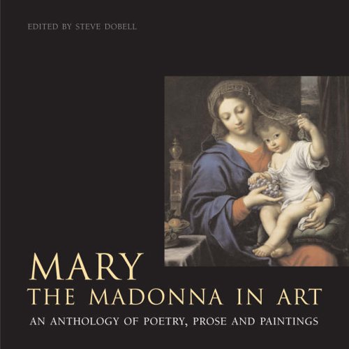 Mary: The Madonna in Art