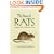 The Story of Rats: Their Impact on Us, and Our Impact on Them
