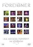 Foreigner - All Access Tonight (Live in Concert 25)