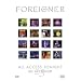 Foreigner - All Access Tonight (Live in Concert 25)