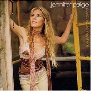 Positively Somewhere by Jennifer Paige (Audio CD - 2002) - Import