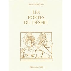 Les Portes du d�sert : Recueil des inscriptions grecques d'Antinooupolis, Tentyris, Koptos, Apollonopolis Parva et Apollonopolis Magna