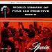 World Library Of Folk & Primitive Music, Vol. 4: Spain