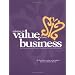 Unlocking The Value Of Your Business : How to increase it, measure it, and negotiate an actual sale price - Valuation in easy, step-by-step terms.