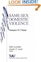 Same-Sex Domestic Violence: Strategies for Change (SAGE Series on Violence against Women)