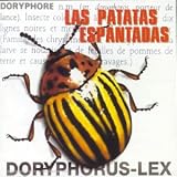 Revue Las Patatas Espantadas  / Doryphorus Lex