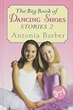 The big book of dancing shoes 2