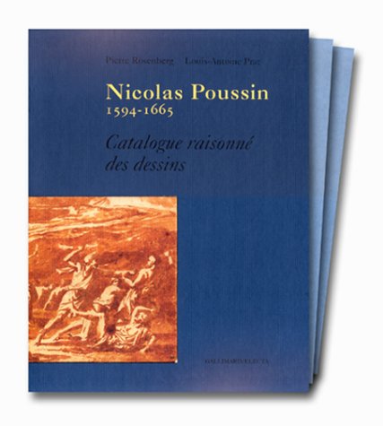 Nicolas Poussin, 1594-1665. Catalogue raisonné de dessins