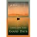 Long Life and Good Days