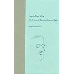 Joyce's Rare View: The Nature of Things in Finnegans Wake (Florida James Joyce) book cover