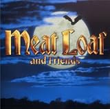 Meat Loaf and Friends [UK-Import] - Meat Loaf