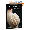 Pattern Magic 2 - Phantasievolle Schnitte