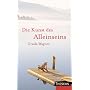 Die Kunst des Alleinseins