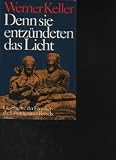 Produkt-Bild: Denn sie entz&uuml;ndeten das Licht. Geschichte der Etrusker - die L&ouml;sung eines R&auml;tsels.