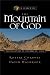 In Search of the Mountain of God: The Discovery of the Real Mt. Sinai