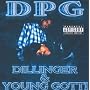 Dillinger & Young Gotti