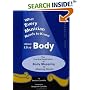 What Every Musician Needs to Know About the Body: The Practical Application of Body Mapping & the Alexander Technique to Making Music