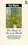 Our House in the Last World