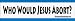 Who Would Jesus Abort? - bumper stickers (Medium 10x2.8 in.)