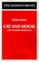 Cat and Mouse: Gnter Grass: and Other Writings (German Library)
