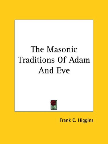 The Masonic Traditions of Adam and Eve under The Books Store