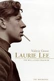 Cover of Laurie Lee by Valerie Grove 0670881775