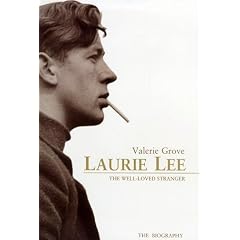 Laurie Lee: The Well-loved Stranger