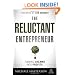 The Reluctant Entrepreneur: Turning Dreams into Profits (Agora Series)