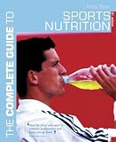 The Complete Guide to Sports Nutrition (Complete Guides) Anita Bean