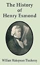 The History of Henry Esmond (Works of William Makepeace Thackeray)