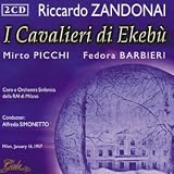 Zandonai - I Cavalieri di Ekebù