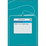 print is dead books in our digital age macsci