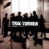  : Trik Turner