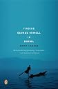 Finding George Orwell in Burma