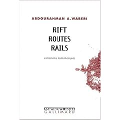 Rift, routes, rails