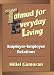 Talmud for Everyday Living, Book 1: Employer-employee Relations (Talmud for Everyday Living)