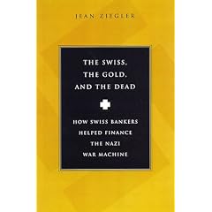 Swiss, the Gold and the Dead