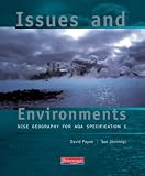 Issues and Environments: GCSE Geography for AQA Specification C (Aqa Specification C)