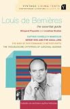Louis De Bernieres: "Captain Corelli`s Mandolin", "Troublesome Offspring of Cardinal Guzman", "Senor Vivo and the Coca Lord", "War of Don Emmanuel`s Nether ... Nether Parts" (Vintage Living Texts)