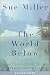 The World Below (Audio Cassette)