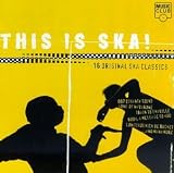 This Is Ska!: 16 Original Ska Classics