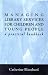 Book Managing Library Services for Children and Young People: A Practical Handbook