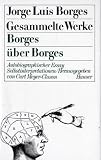 Produkt-Bild: Jorge Luis Borges - Gesammelte Werke in neun B&auml;nden: Gesammelte Werke, 9 Bde. in 11 Tl.-Bdn., Bd.9, Borges &uuml;ber Borges