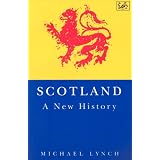 Scotland: a New Historyby Michael Lynch