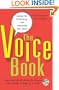 The Voice Book: Caring For, Protecting, and Improving Your Voice