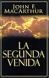La segunda venida: The Second Coming