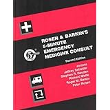 Rosen and Barkin's 5-Minute Emergency Medicine Consult (The 5-Minute Consult Series)
