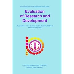 Evaluation of Research and Development: Methodologies for R&D Evaluation in the Community Member States, the United States of America and Japan (EUR)