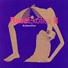 Rasa: Exotica II